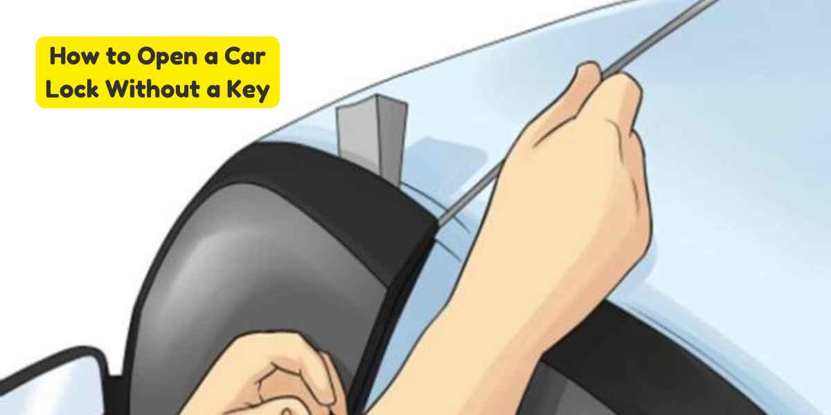 How to Open a Car Lock Without a Key