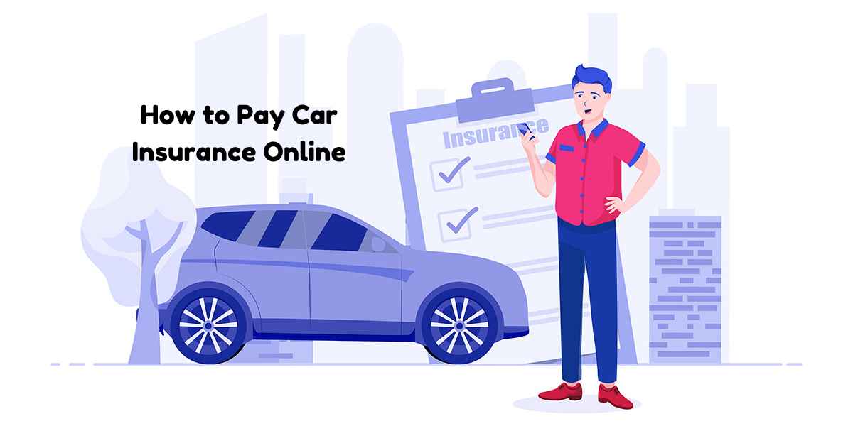 How to Pay Car Insurance Online